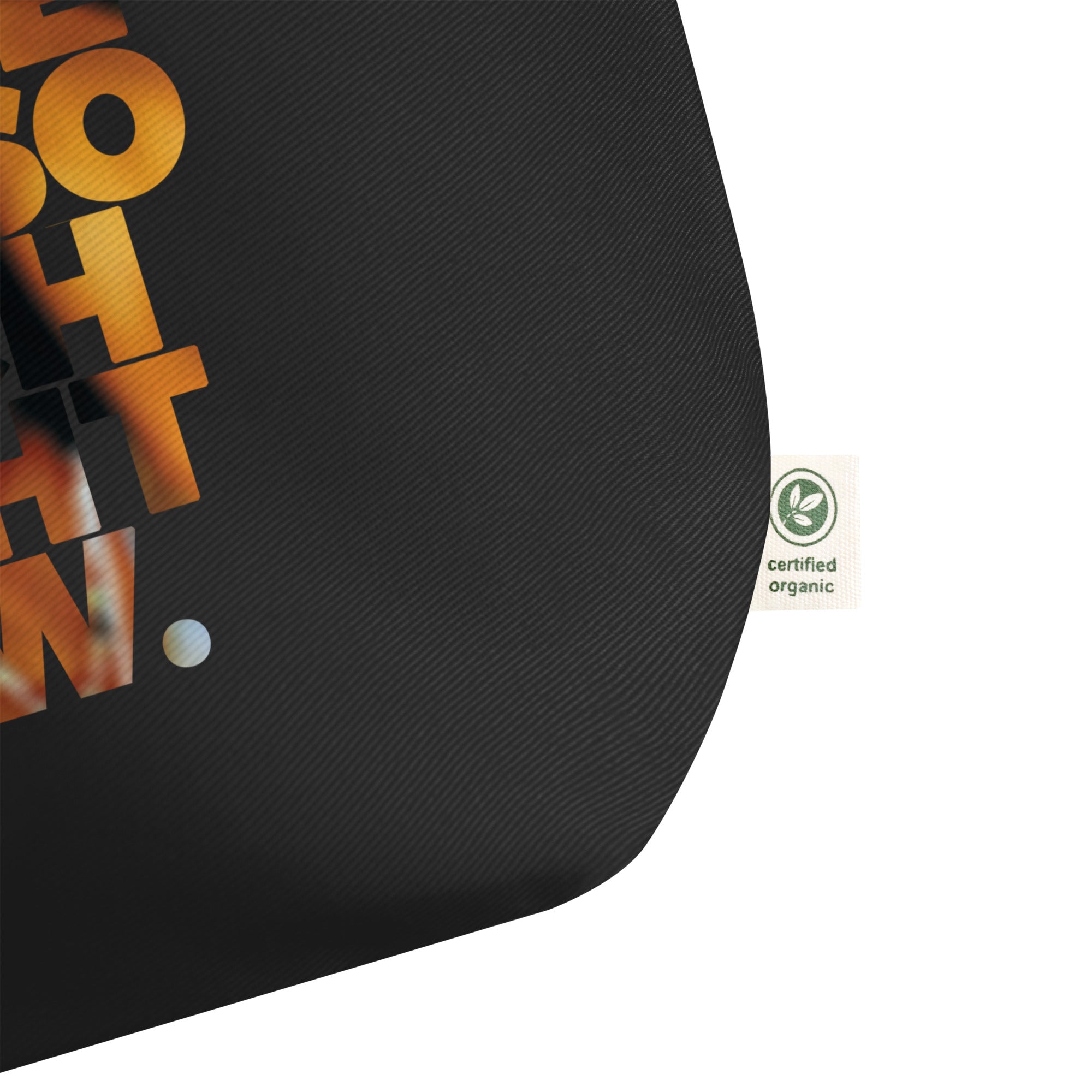 Caught Out There Large Organic Tote Bag