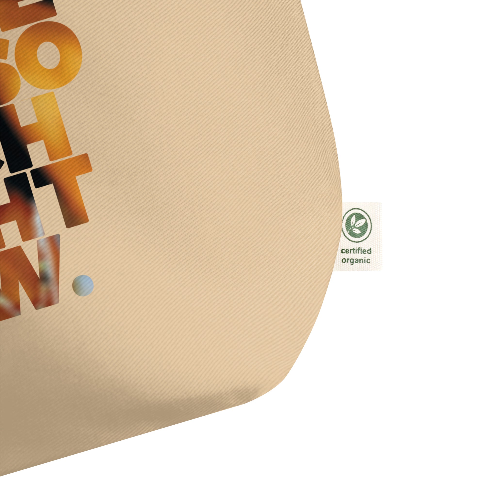 Caught Out There Large Organic Tote Bag