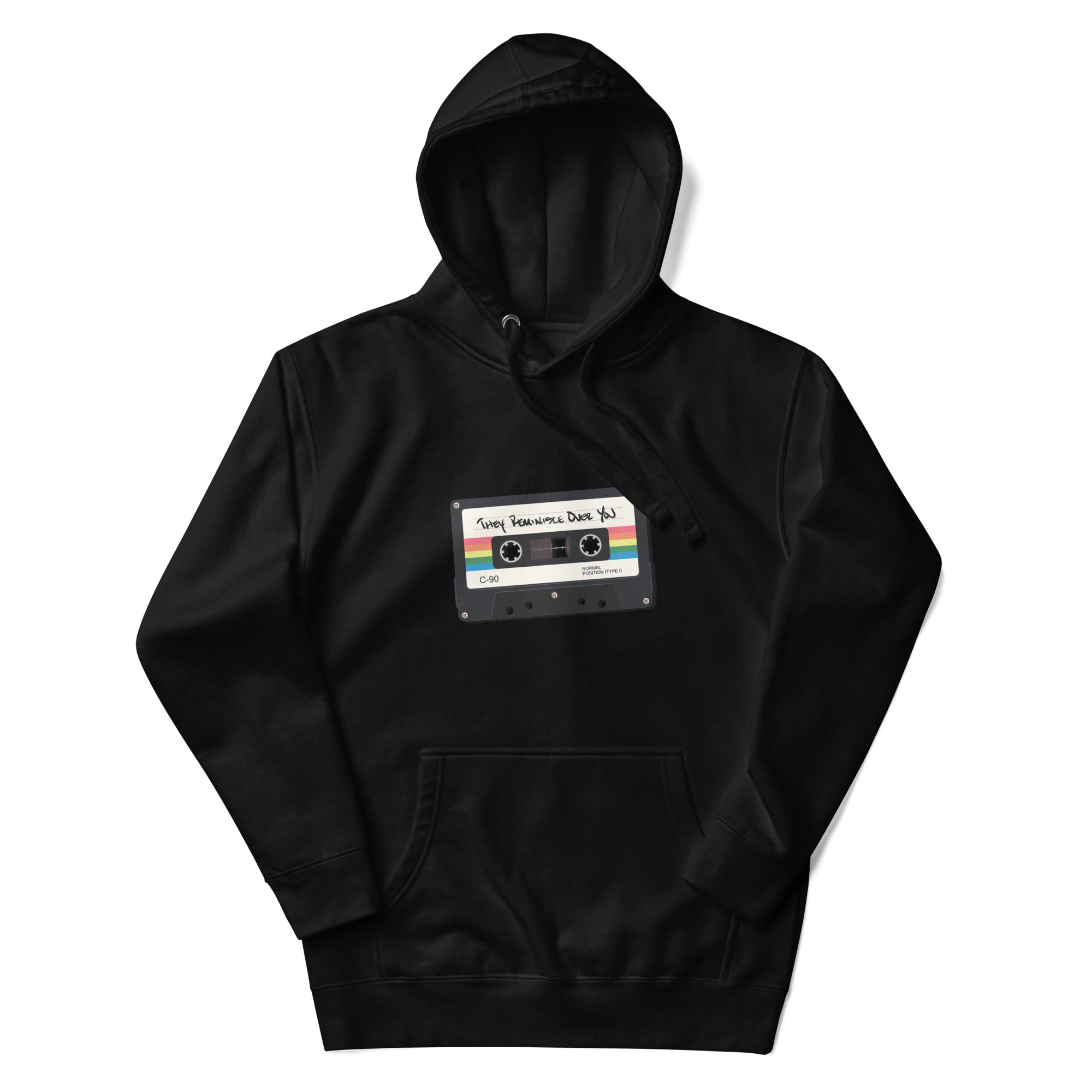 They Reminisce Over You Hoodie