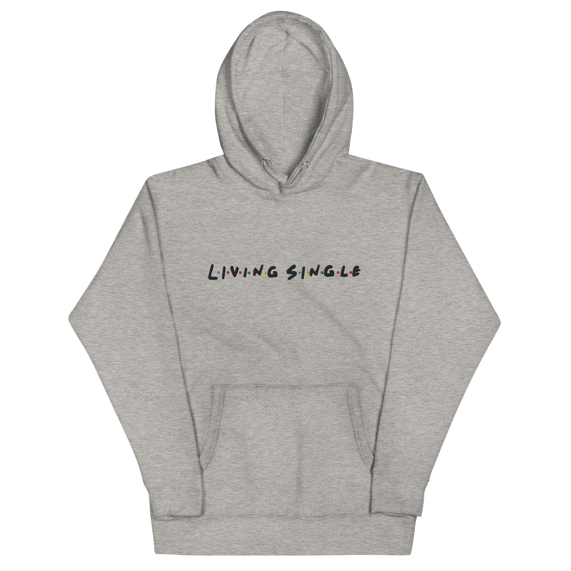 Living Single Embroidered Hoodie