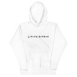 Load image into Gallery viewer, Living Single Embroidered Unisex Hoodie
