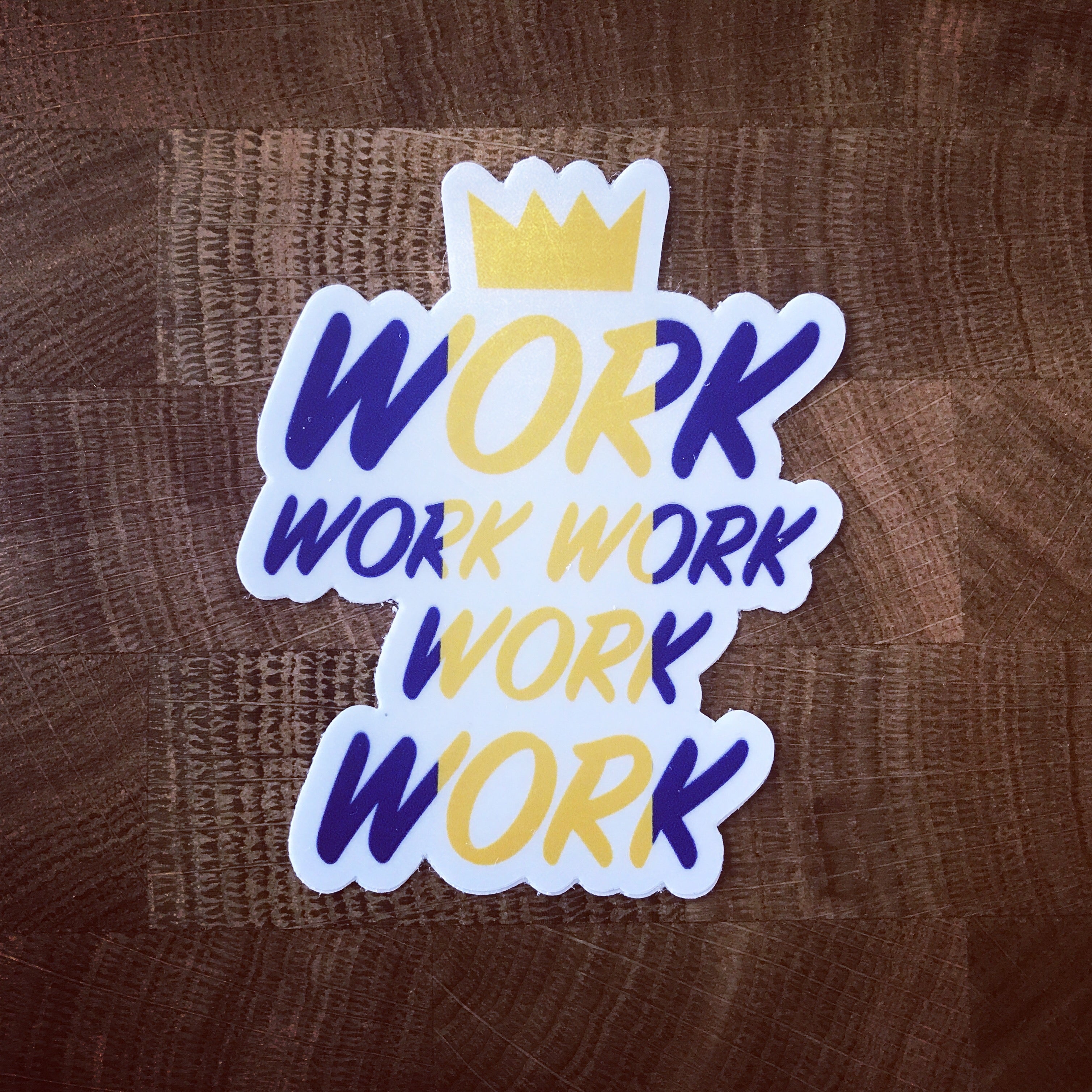 Work Vinyl Sticker