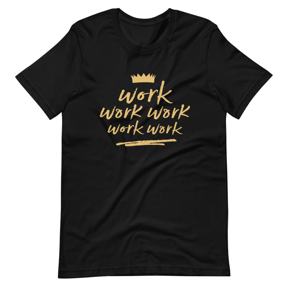 Work Short-Sleeve Unisex T-Shirt